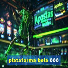 plataforma bela 888